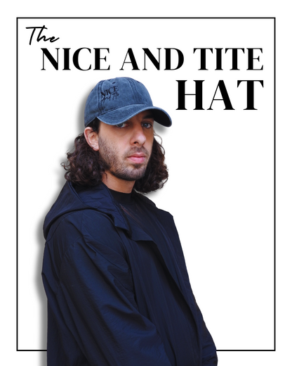 The Nice And Tite Hat
